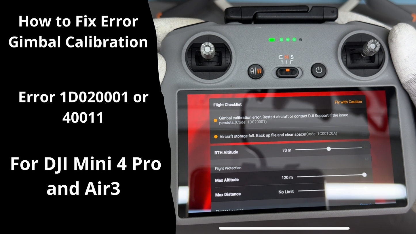 How to Fix Error Gimbal Calibration Error 1D020001 or
40011 For DJI Mini 4 Pro and Air3.