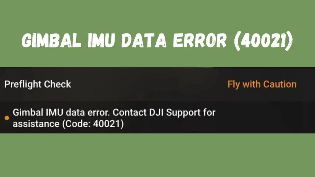 Gimbal calibration + remove code error 40021 40011